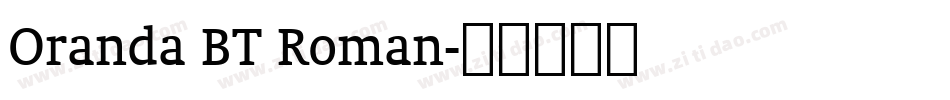 Oranda BT Roman字体转换